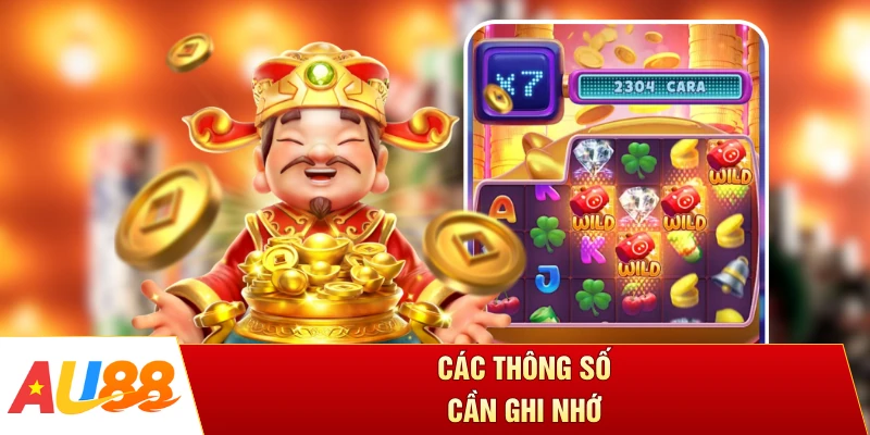 Các thông số cần ghi nhớ