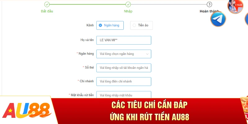 Các tiêu chí cần đáp ứng khi rút tiền AU88