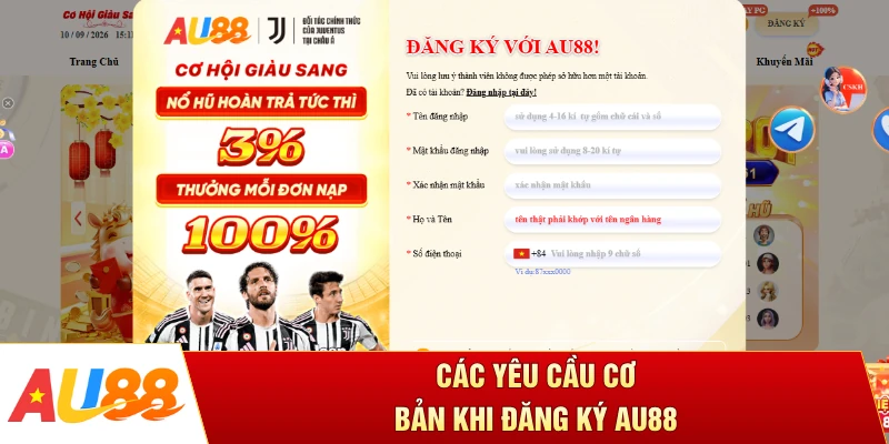 Các yêu cầu cơ bản khi đăng ký AU88