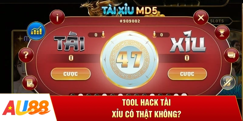 Tool hack tài xỉu có thật không?